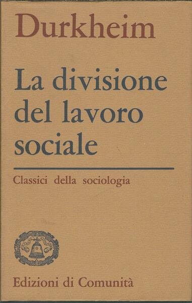 LA DIVISIONE DEL LAVORO SOCIALE