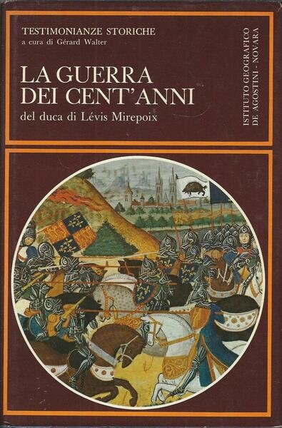 LA GUERRA DEI CENT'ANNI