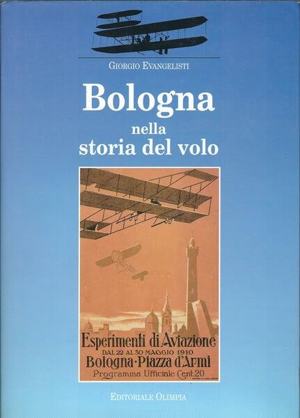 BOLOGNA NELLA STORIA DEL VOLO