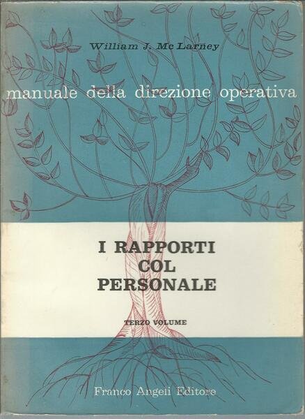 MANUALE DELLA DIREZIONE OPERATIVA - VOL. TERZO: I RAPPORTI COL …