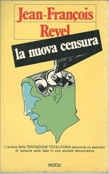 LA NUOVA CENSURA - UN ESEMPIO DI COME SI INSTAURA …