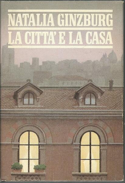 LA CITTA' E LA CASA