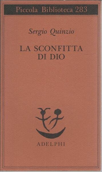 LA SCONFITTA DI DIO