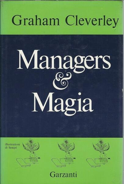 MANAGERS & MAGIA