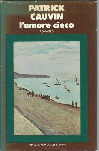 L'AMORE CIECO