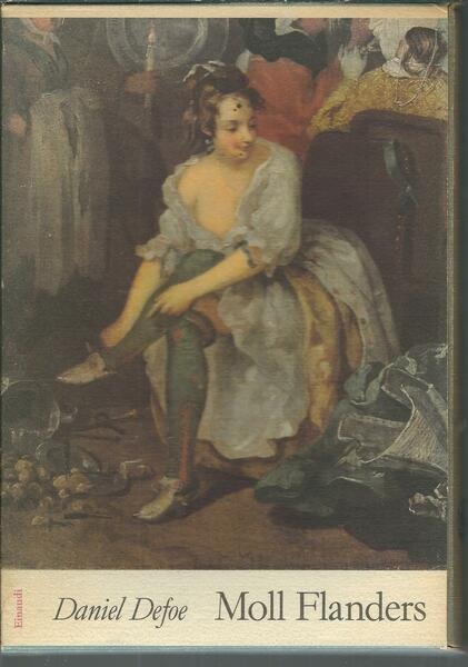 FORTUNE E SFORTUNE DELLA FAMOSA MOLL FLANDERS