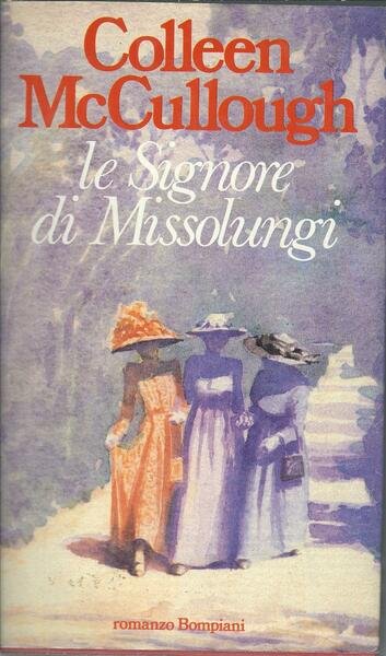 LE SIGNORE DI MISSOLUNGI
