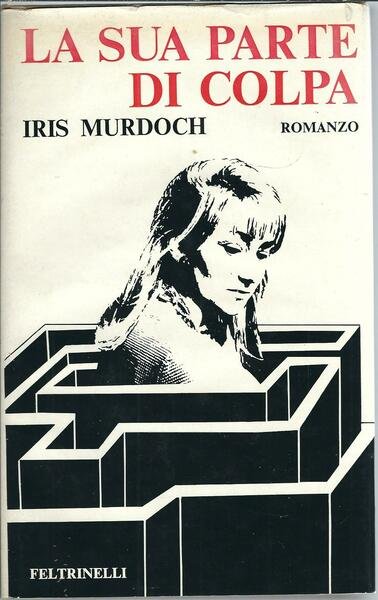 LA SUA PARTE DI COLPA