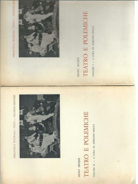 TEATRO E POLEMICHE - DUE VOLUMI