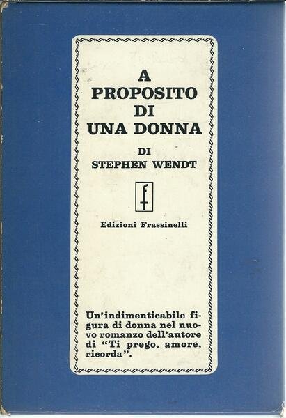 A PROPOSITO DI UNA DONNA
