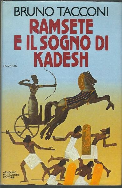 RAMSETE E IL SOGNO DI KADESH