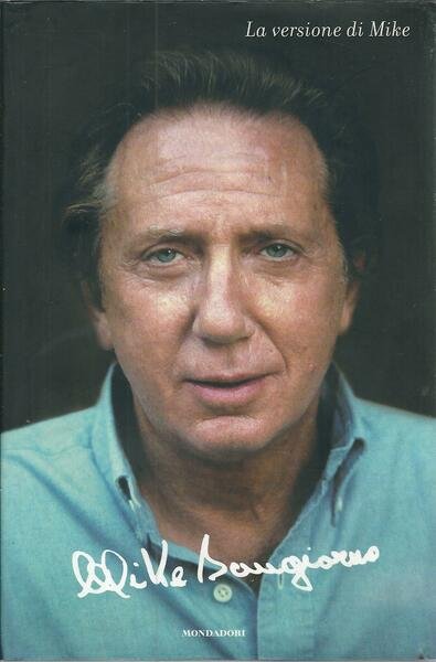 LA VERSIONE DI MIKE