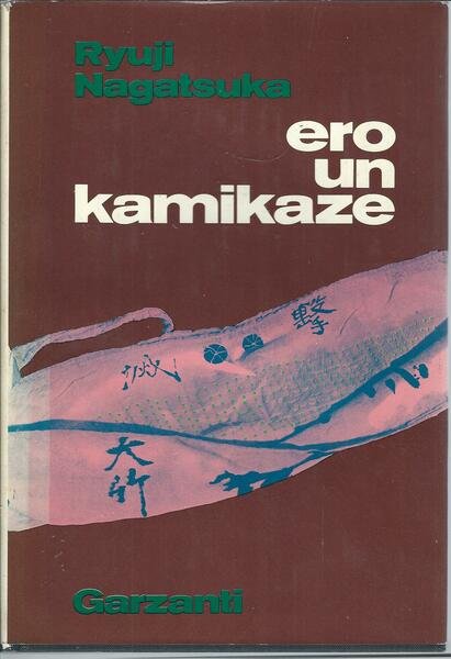 ERO UN KAMIKAZE - I CAVALIERI DEL VENTO DIVINO