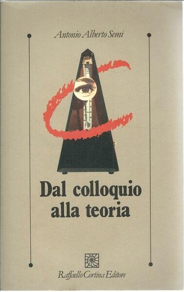 DAL COLLOQUIO ALLA TEORIA