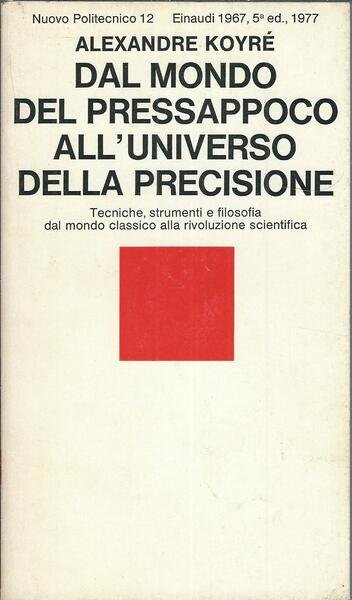 DAL MONDO DEL PRESSAPOCO ALL'UNIVERSO DELLA PRECISIONE - TECNICHE, STRUMENTOI …