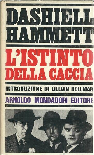 L'ISTINTO DELLA CACCIA