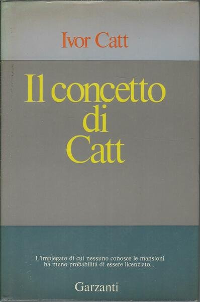 IL CONCETTO DI CATT - IL NUOVO DARWINISMO INDUSTRIALE