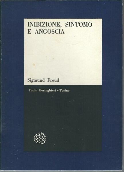 INIBIZIONE, SINTOMO E ANGOSCIA