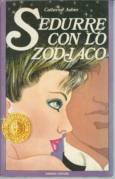 SEDURRE CON LO ZODIACO