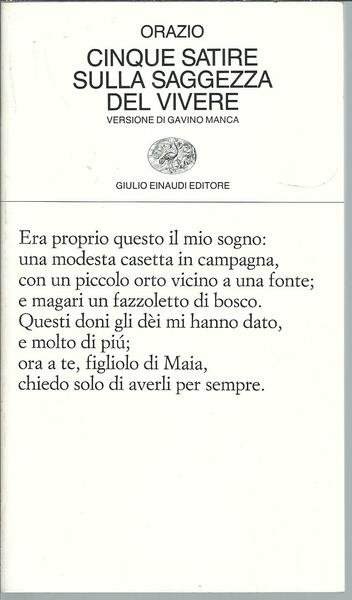 CINQUE SATIRE SULLA SAGGEZZA DEL VIVERE - TESTO LATINO A …