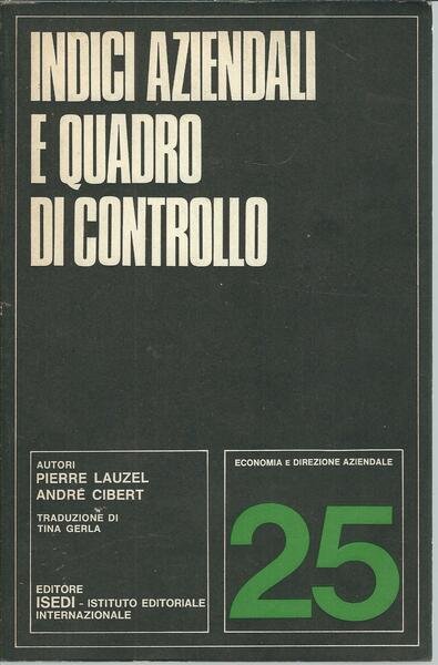 INDICI AZIENDALI E QUADRO DI CONTROLLO