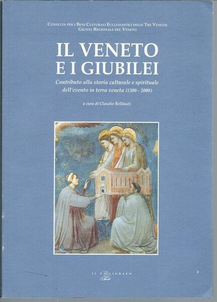 IL VENETO E I GIUBILEI - CONTRIBUTO ALLA STORIA CULTURALE …