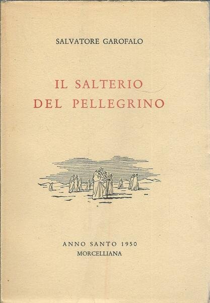 IL SALTERIO DEL PELLEGRINO