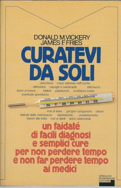 CURATEVI DA SOLI - GUIDA AL BUON UTILIZZO DELLE CURE …