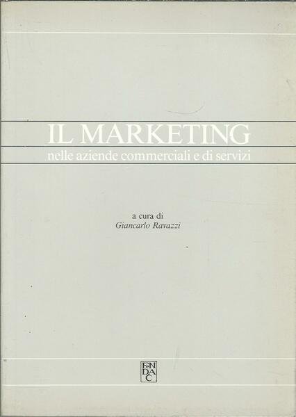 IL MARKETING NELLE AZIENDE COMMERCIALI E SERVIZI