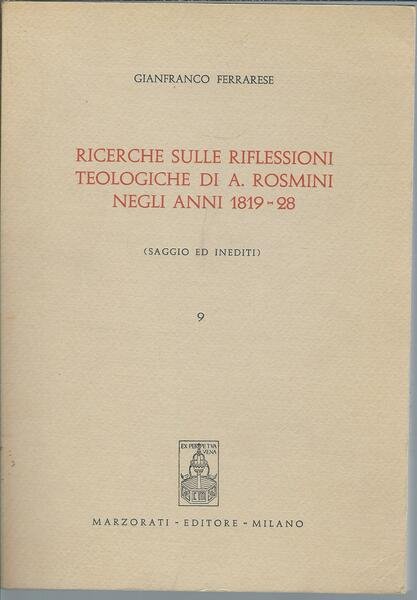 RICERCHE SULLE RIFLESSIONI TEOLOGICHE DI A. ROSMINI NEGLI ANNI 1819 …