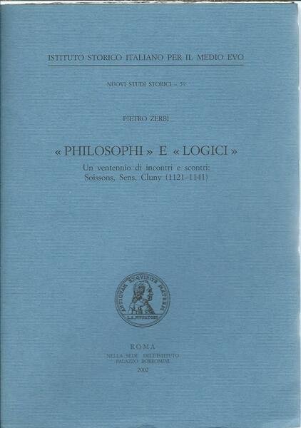 PHILOSOPHI E LOGICI - UN VENTENNIO DI INCONTRI E SCONTRI: …