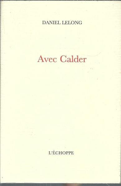 AVEC CALDER