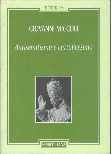 ANTISEMITISMO E CATTOLICESIMO