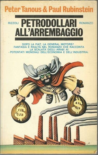 PETRODOLLARI ALL'ARREMBAGGIO