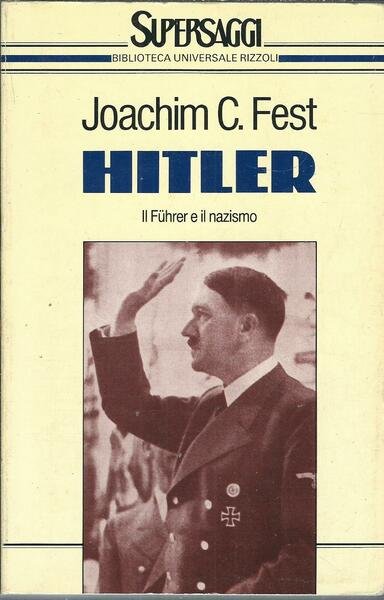 HITLER - IL FUHRER E IL NAZISMO