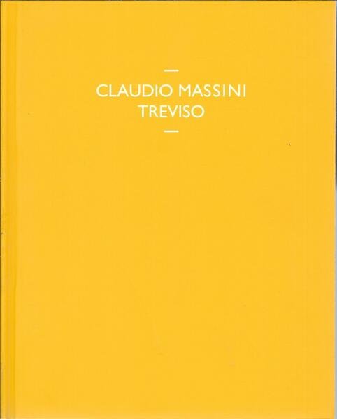 CLAUDIO MASSINI - TREVISO