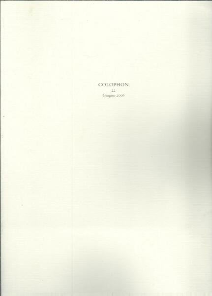 COLOPHON - 22 - GIUGNO 2006