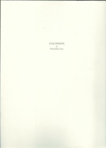 COLOPHON - 32 - NOVEMBRE 2010