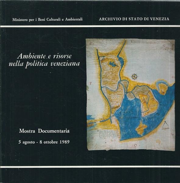 AMBIENTE E RISORSE NELLA POLITICA VENEZIANA | Immagine principale
