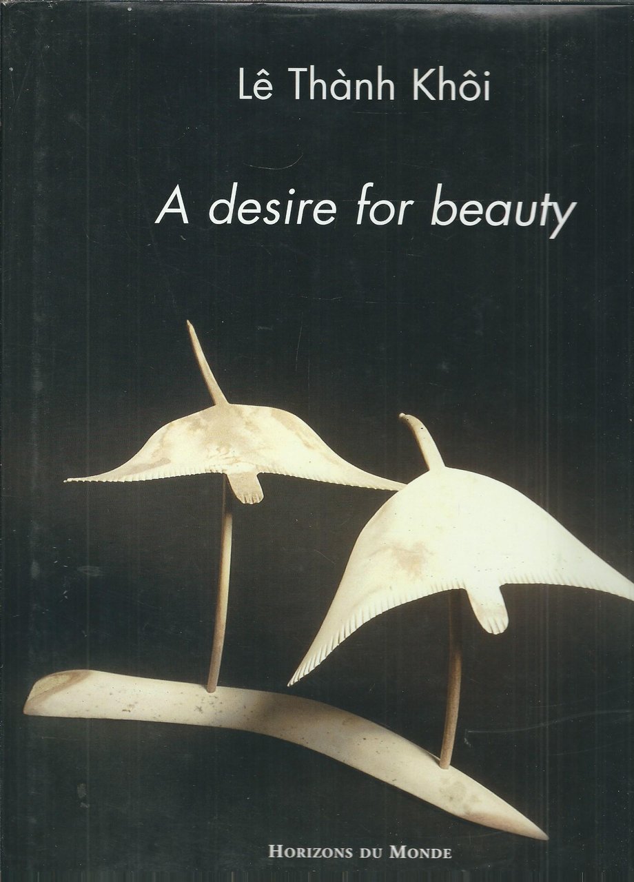 A DESIRE FOR BEAUTY