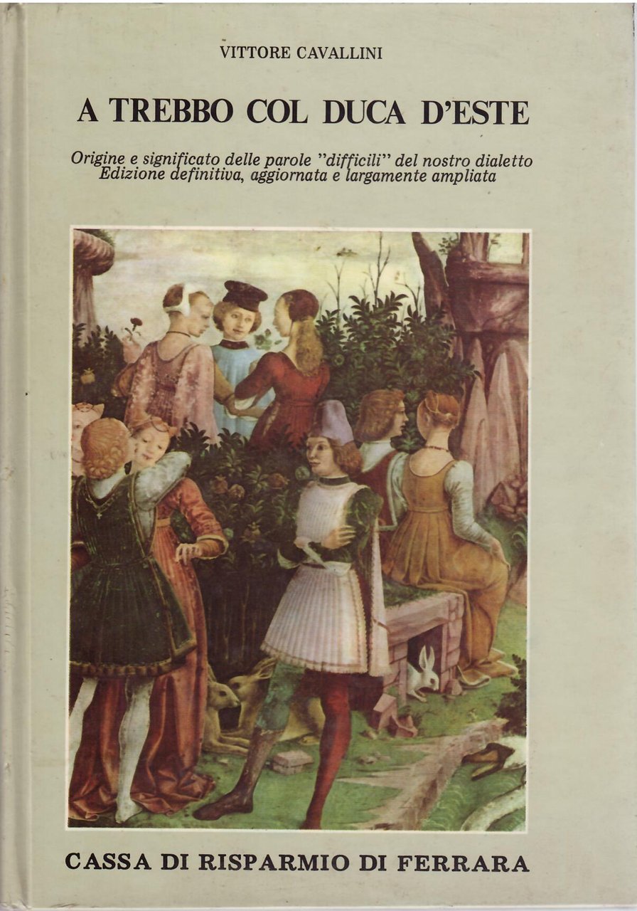 A TREBBO COL DUCA D'ESTE