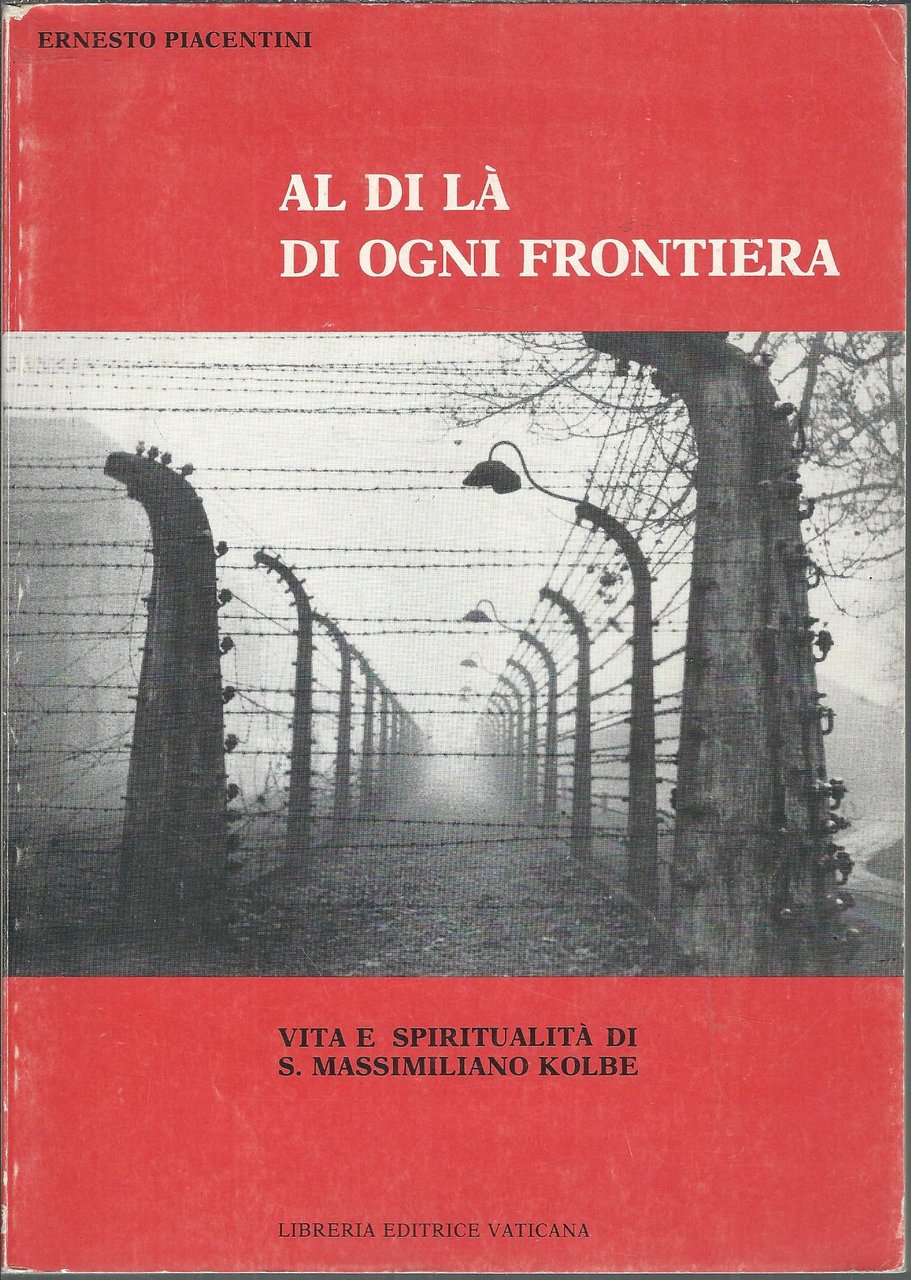 AL DI LA' DI OGNI FRONTIERA - VITA E SPIRITUALITA' …