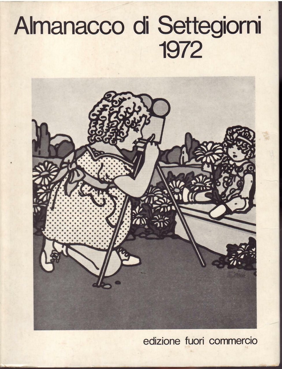 ALMANACCO DI SETTEGIORNI - 1972