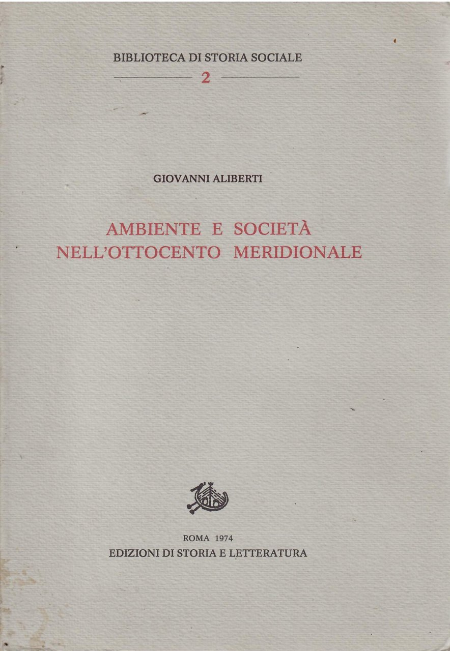 AMBIENTE E SOCIETA' NELL'OTTOCENTO MERIDIONALE