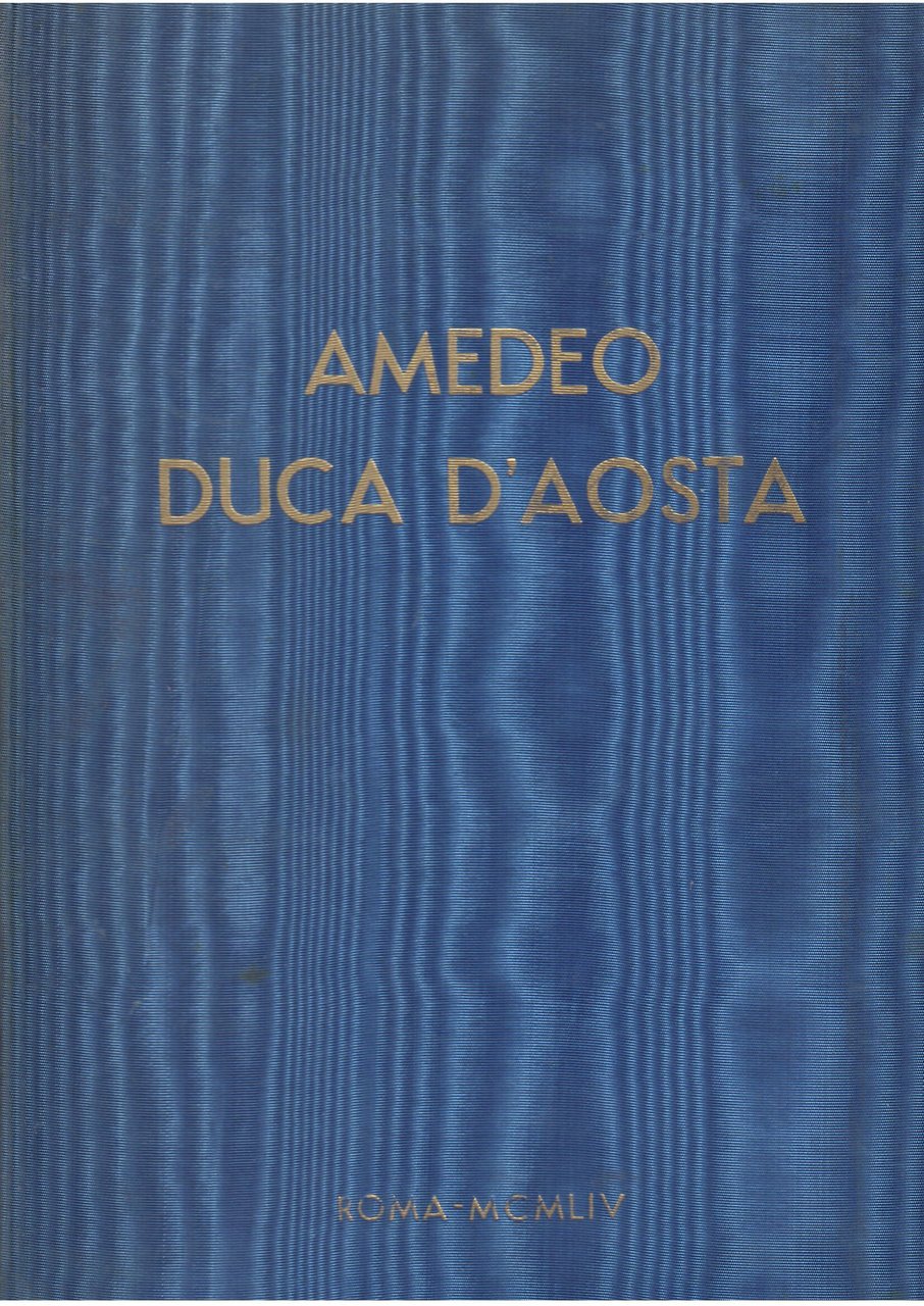 AMEDEO DUCA D'AOSTA