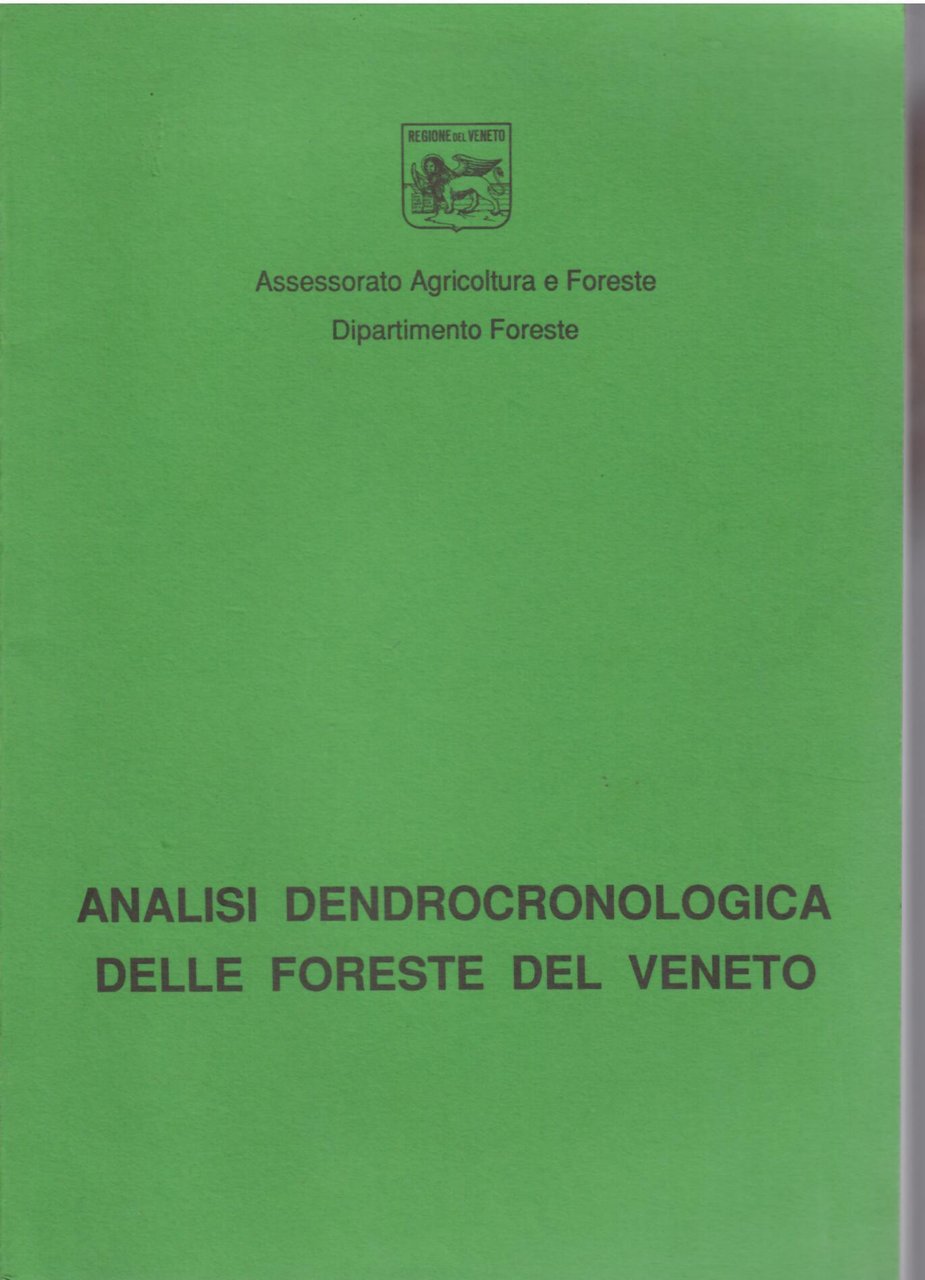 ANALISI DENDROCRONOLOGICA DELLE FORESTE DEL VENETO