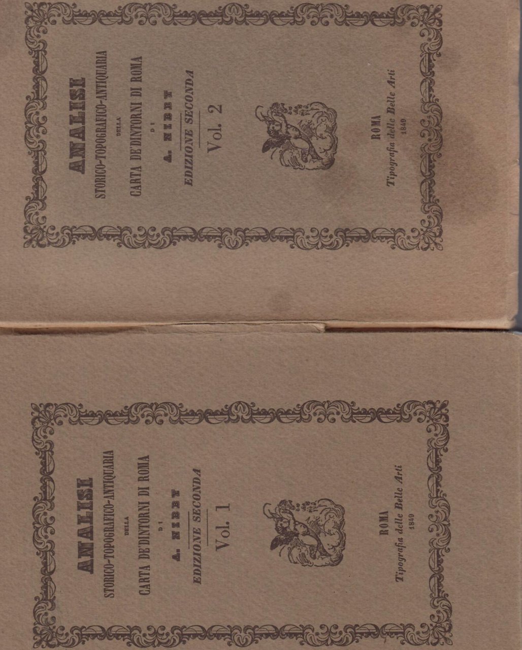 ANALISI STORICO TOPOGRAFICA ANTIQUARIA DELLA CARTA DE' DINTORNI DI ROMA …