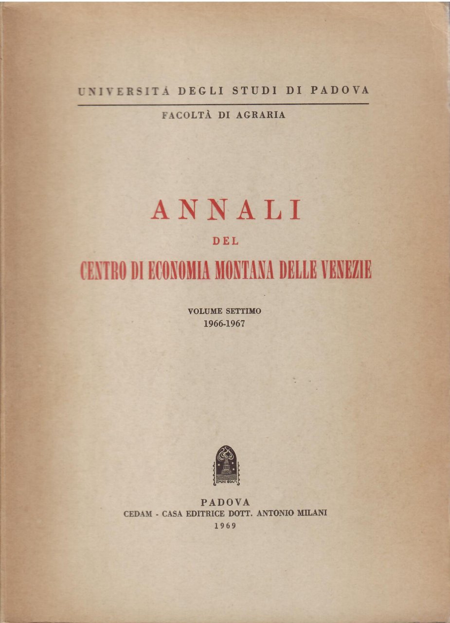 ANNALI DEL CENTRO DI ECONOMIA MONTANA DELLE VENEZIA . VOL. …
