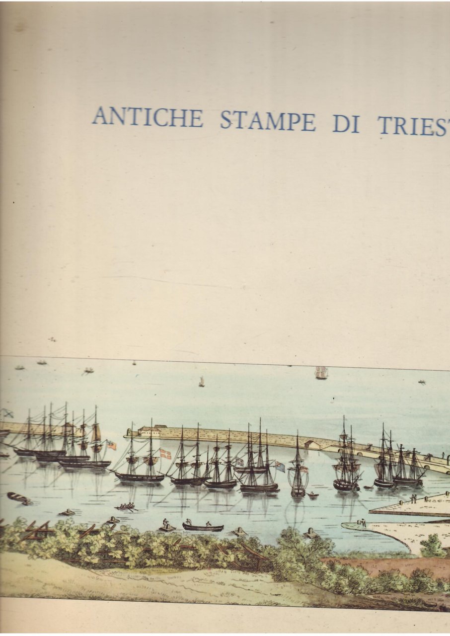 ANTICHE STAMPE DI TRIESTE