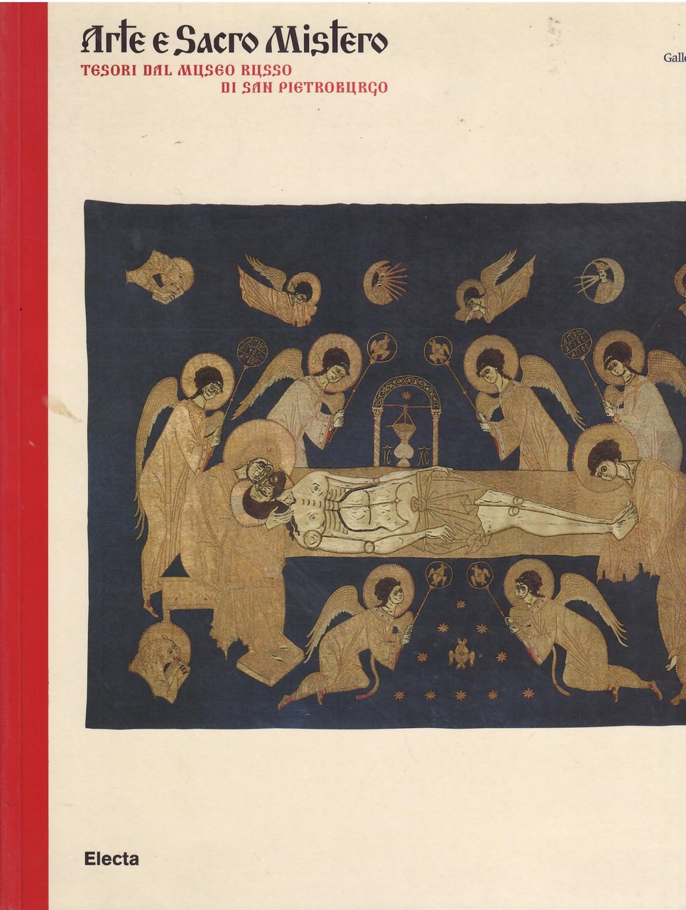 ARTE E SACRO MISTERO - TESORI DAL MUSEO RUSSO DI …